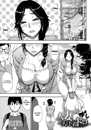 [Shunjou Shuusuke] Hitozuma Futari to Shitagi Doro | Ladro Di Mutande (Onegai, Sukoshi Yasumasete... ~Karada Torokeru Sex no Ato ni~) [Italian]