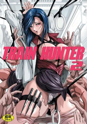 [Akiyama Production (Mikazuki Shiko)] Train Hunter 2 (City Hunter)