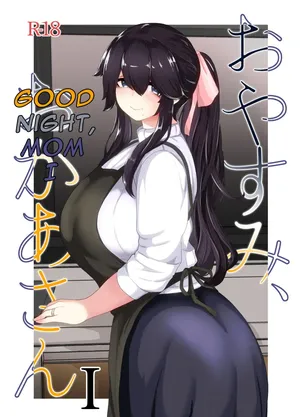 [moya] Oyasumi, Okaa-san I - Good Night, Mom I [English][DarklordMTLs]