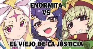 [Xration (mil)] Enormeeta Vs Justice Oji-san | Enormita Vs el Viejo de la Justicia (Mahou Shoujo ni Akogarete) [Spanish]